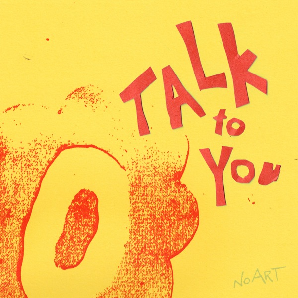 Artwork for Talk To You by ANOTR, 54 Ultra