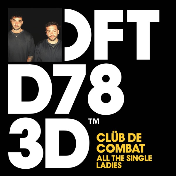 Artwork for All The Single Ladies by Clüb De Combat