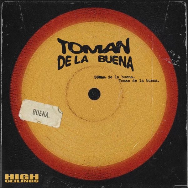 Artwork for De La Buena by Toman