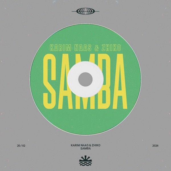 Artwork for Samba by ZHIKO, Karim Naas