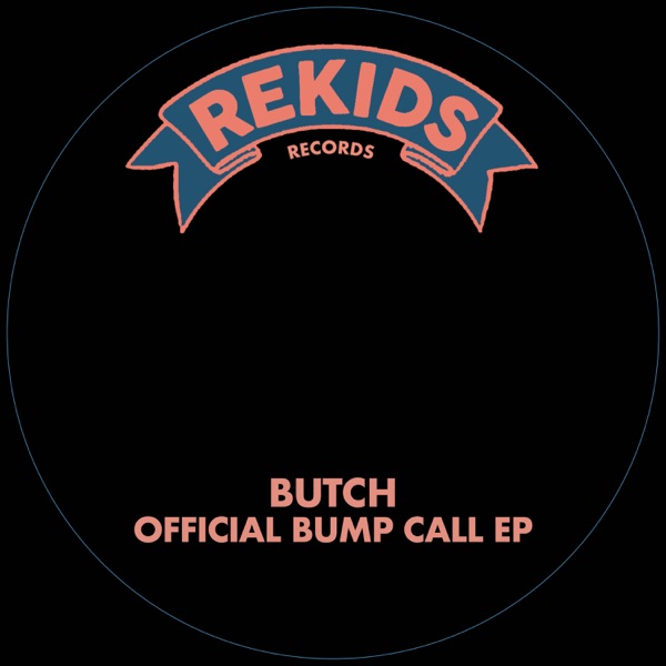 Artwork for Official Bump Call by Butch