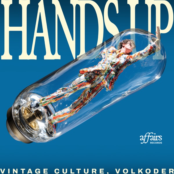 Artwork for Hands Up by Volkoder, Vintage Culture